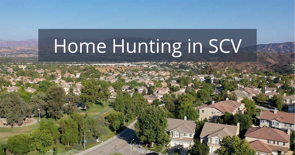 Home Hunting in Santa Clarita